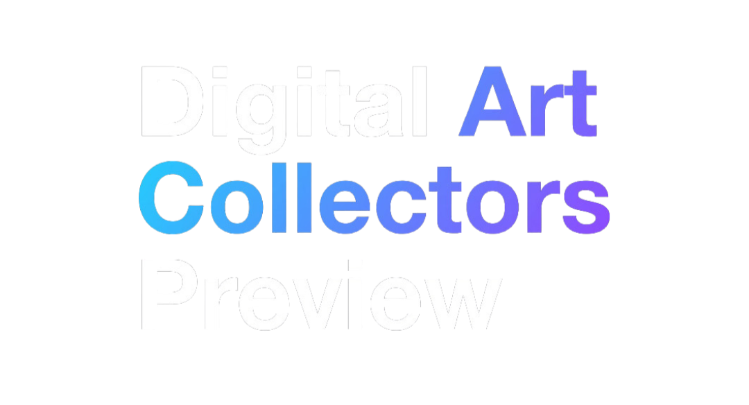 Digital Art Collectors Preview